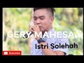 New palapa Gery Mahesa istri Solehah