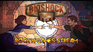 Bioshock Infinite! СТРИМ ЧЕТВЕРТЫЙ!!! DLC!