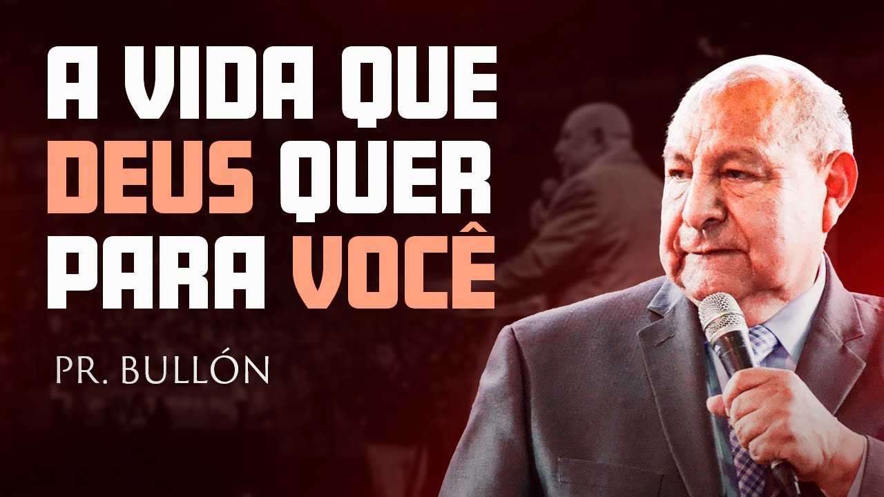 Qual o plano de Deus para você? - Pr. Bullón - Impacto Curitiba