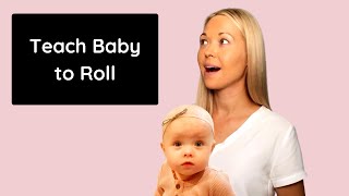 How To Teach Baby To Roll Over In Both Directions