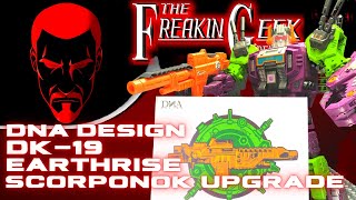 DNA Design DK-19 Earthrise Scorponok UPGRADE KIT: EmGo's Transformers Reviews N' Stuff