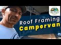 Roof Framing | Mercedes Sprinter 316 campervan | DIY