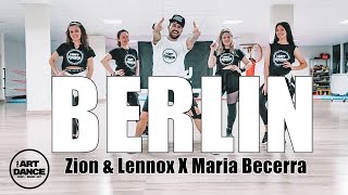 BERLIN - Zion &Lennox X Maria Becerra l Zumba l Coreografia l Cia Art Dance