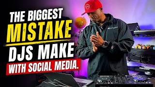 The Biggest Mistake DJs Make With Social Media