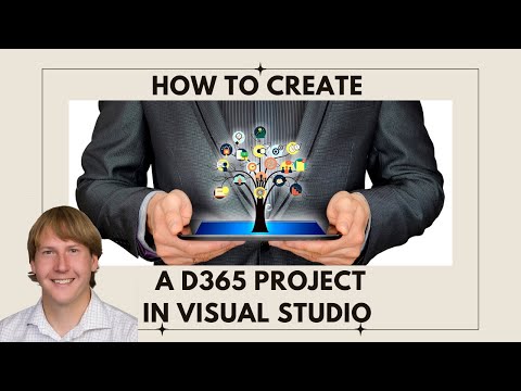 How To Create A D365 Project In Visual Studio