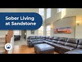 Sober living at sandstone care