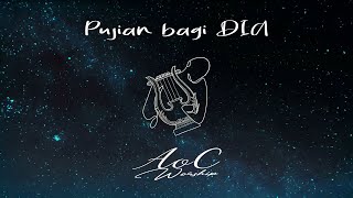 AoC Worship - PUJIAN BAGI DIA | Official Lyric Video