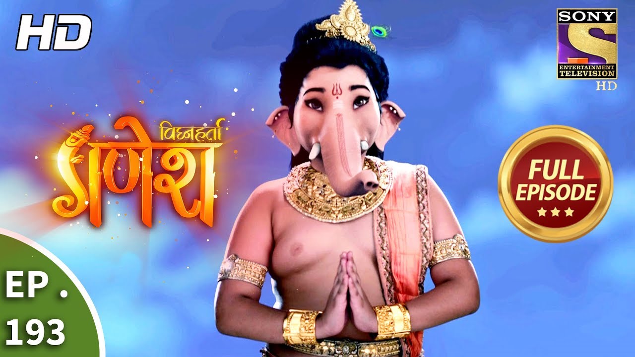 Download Vighnaharta Ganesh - Ep 193 - Full Episode - 18th May, 2018