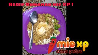 Mie XP Ekstra Pedas ! || Tutorial membuat mie XP, resep ala rumahan !