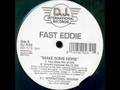 Fast eddie  acid thunder