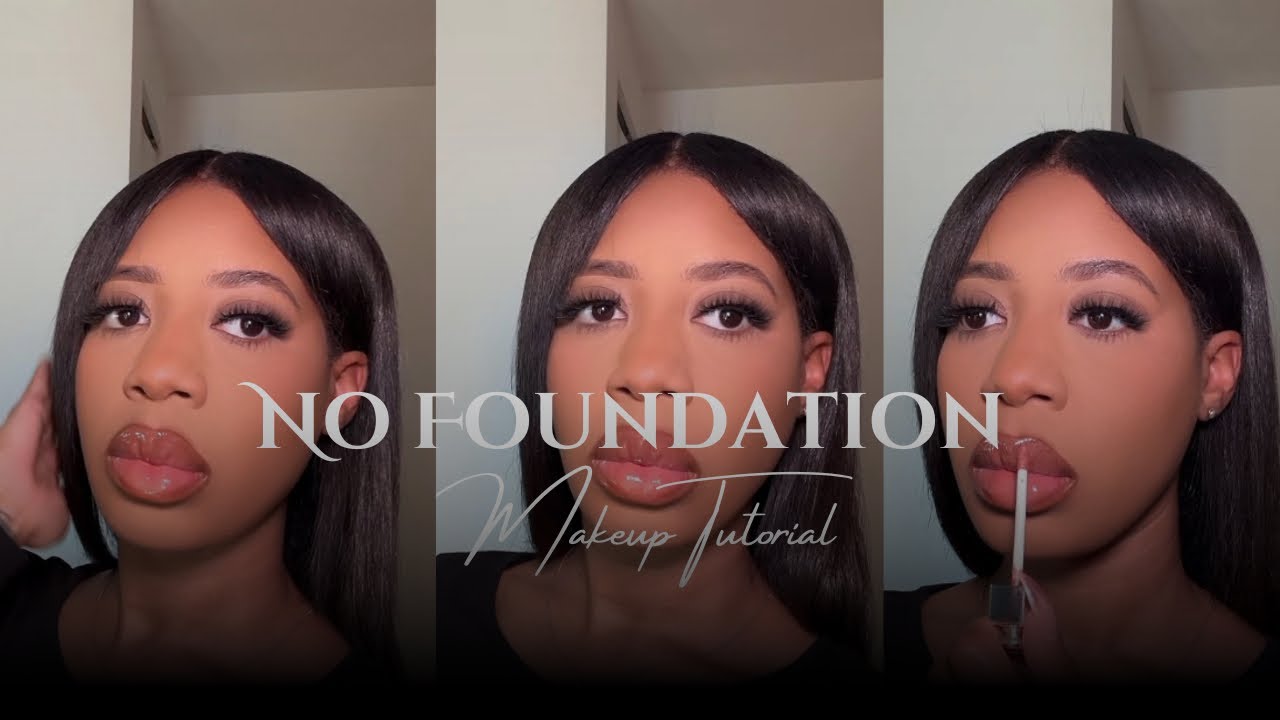 No Foundation Makeup Tutorial - YouTube