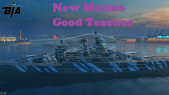 World of Warships-New Mexico A Good Teacher
