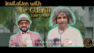 Invitation With Dr. Gulati Sunil Grover Wedding Anchor Celebrity Emcee