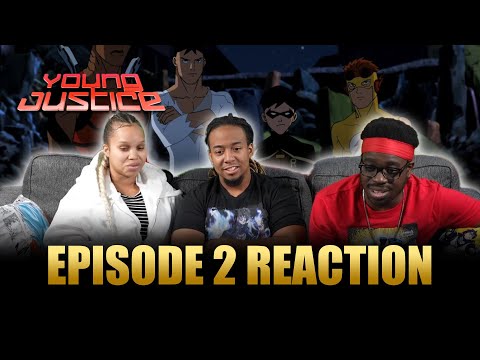 Fireworks | Young Justice Ep 2 Reaction