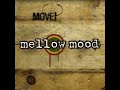 Mellow Mood I M Not Suffering mp3