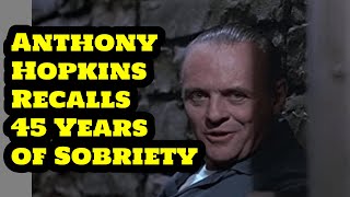 Celebrity Anthony Hopkins Recalls Nearly “Drinking Myself to Death” as He Celebrates 45 Years of Sobriety Profile