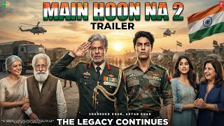 Main Hoon Na 2 - Trailer | Shah Rukh Khan | Aryan Khan | Sushmita Sen | Sunil Shetty | Fan Made