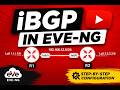 How to Configure iBGP in EVE-NG | Step-by-Step Lab