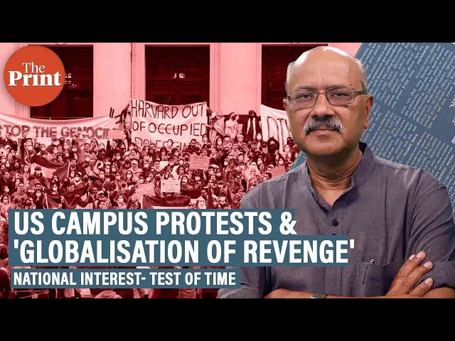 2003 #NationalInterest argued on 'globalisation of revenge' & how US campus protests vindicate it class=