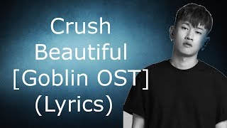 Video thumbnail of "Crush - Beautiful Lyrics English/Korean [Goblin OST]"