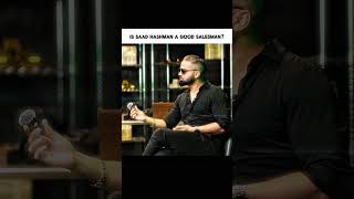 Is Saad Hashmani A Good Salesman? #saadhashmani #motivation #inspiration