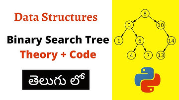 7.7 - Creating Binary Search Tree || Data Structures and Algorithms in Telugu || #Nerchuko