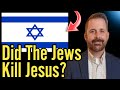 Who Killed Jesus?