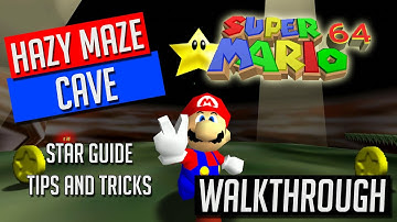 Hazy Maze Cave Walkthrough / Guide (Super Mario 64)