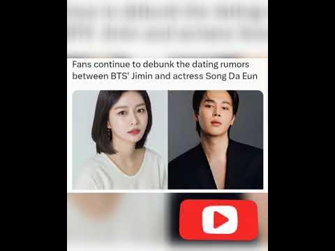 BTS' Jimin, Actress Song Da-Eun Rumored To Be Dating; Some Fans Are  Debunking It