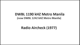 Dwbl 1190 Khz Now 1242 Khz Metro Manila Aircheck 1977