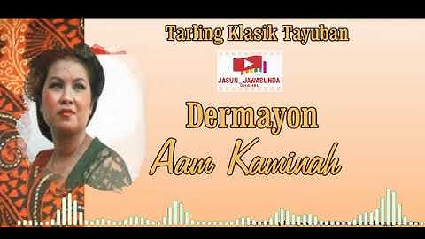 Tarling Klasik Tayuban Dermayon   Aam Kaminah