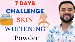 7 Days Skin Transforming Challenge: Flawless Glowing Skin Whitening Powder