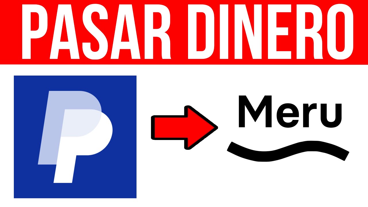 ✅Como PASAR Dinero de PAYPAL a Meru (Paso a Paso)🔴