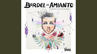 Bordel de Amianto: Filhos de Dandara