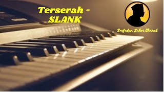 Download lagu Karaoke Terserah - Slank [Original]