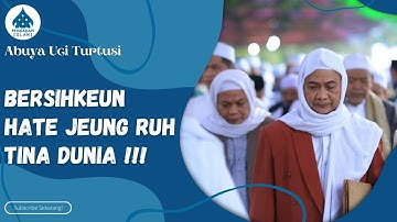 BERSIHKEUN HATE JEUNG RUH TINA DUNIA LAMUN HAYANG KHUSU