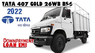 2022 Tata 407 Gold 26 WB BS6 OnRoad Price Guwahati Mileage Specification Hindi Review | loan,emi,