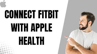 How To Sync Fitbit To Apple Health | How To Connect Fitbit To Apple Health And STAY FIT