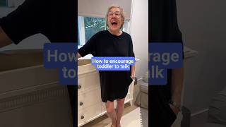 PEDIATRICIAN GRANDMA: How to encourage toddler to talk