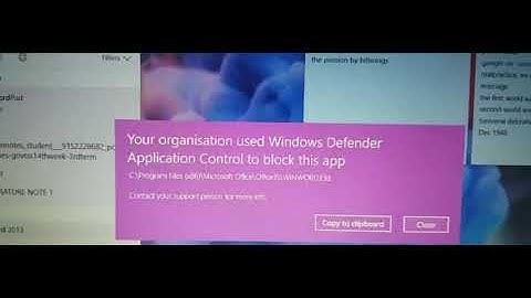 Resloved: Your organisation used windows defender application control to block  app