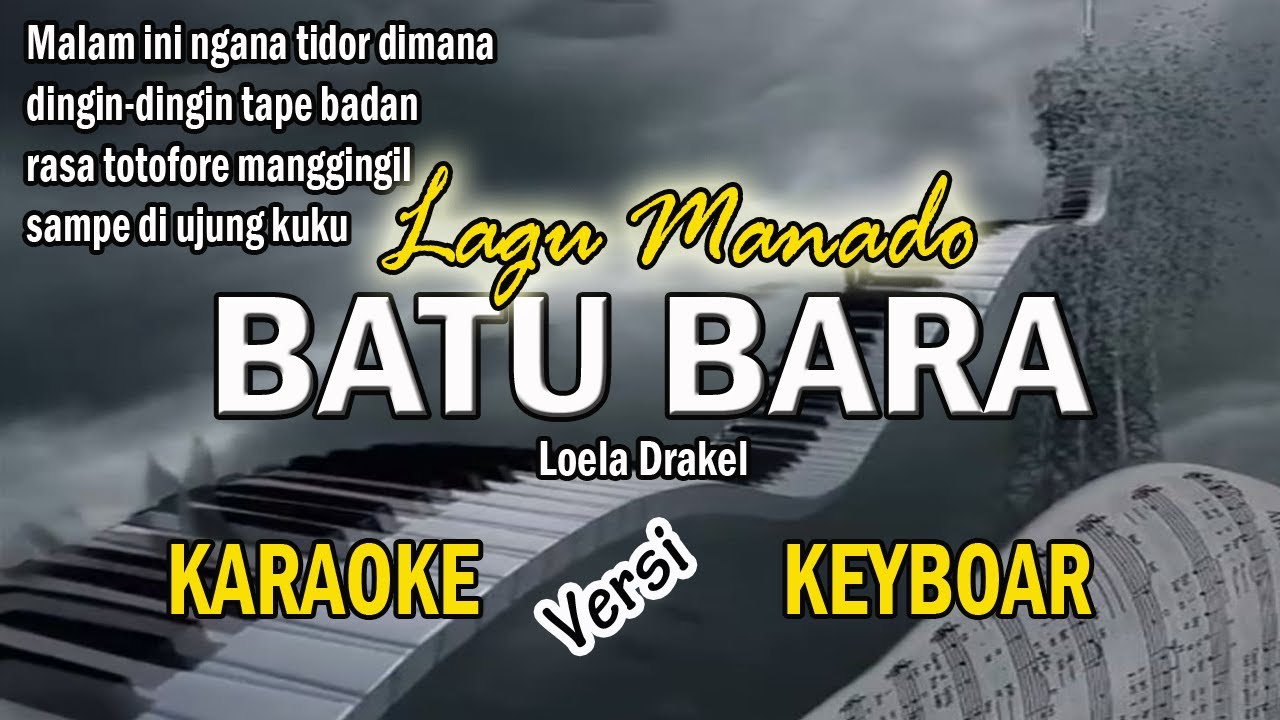 Karaoke BATU BARA (Loela Drakel) Lagu Manado