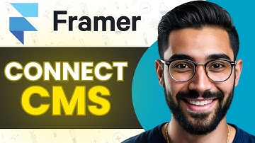 How To Connect CMS In Framer (Full Guide)
