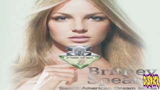 Britney Spears - Piece Of Me (Sam's American Dream Bonus Mix) (Audio)