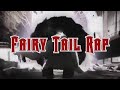 FAIRY TAIL RAP - Nuestro Gremio _ Keyblade