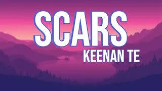 scars - Keenan te (lyrics video)