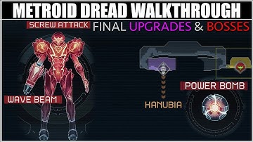 Metroid Dread Walkthrough (Part 10) - Screw Attack, Cross Bomb, Wave Beam, Power Bomb, and Ending