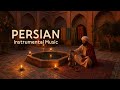 Persian Ambient for Studying, Reading and Focus