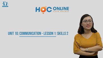 Lớp 8 | Tiếng Anh |Unit 10: Communication - Lesson 1: Skills 2 | Học online cùng HOCMAI | HOCMAI