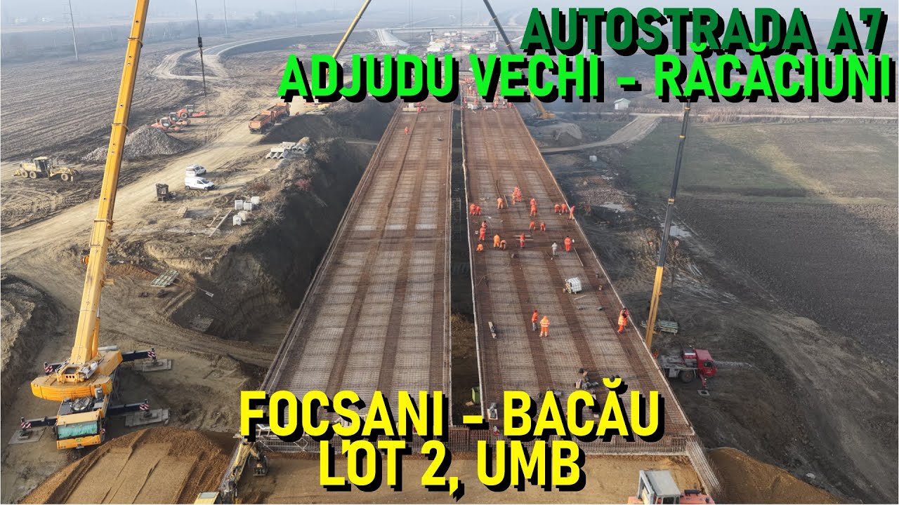 Autostrada A7 - Focșani - Bacău, Lot 2, Adjudu Vechi → Răcăciuni, UMB [18.12.2025] [Ep. 20 - 85%]