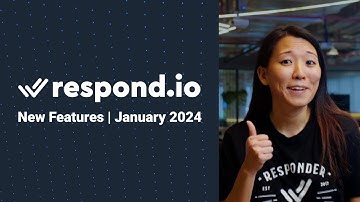 Respond.io New Features Update | January 2024